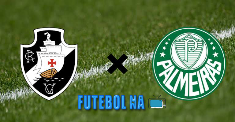 Assistir Vasco x Palmeiras ao vivo - Brasileirão 2020