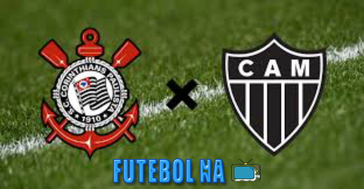 Assistir Corinthians x Atlético-MG ao vivo - Brasileirão